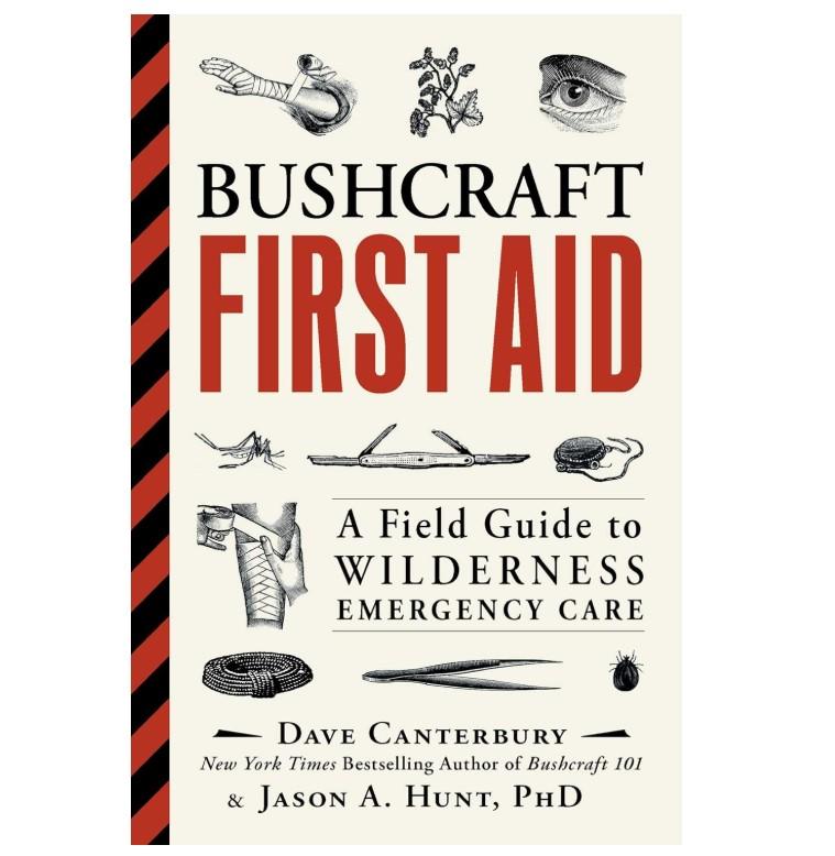 Bushcraft First Aid: A Field Guide to Wilderness Emergency Care (Bushcraft Survival Skills Series) Paperback – June 13, 2017, Gift for reader, Books