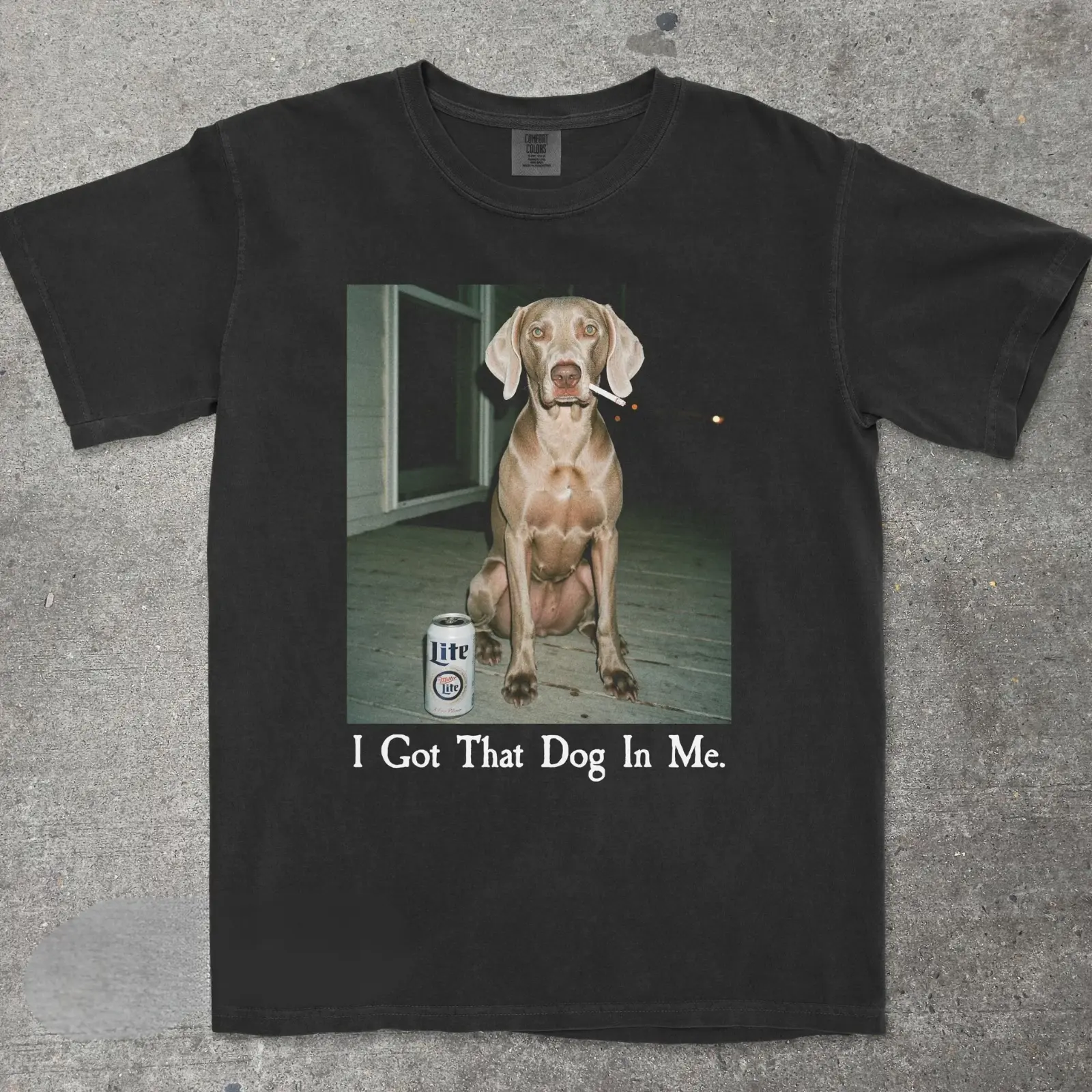 Comfort Colors I Got That Dog In Me Weimaraner T-shirt, Vintage 90s Funny Edgy Dog Meme Tee, Unisex Fit Design, Casual Streetwear, Gift for Dog Lovers