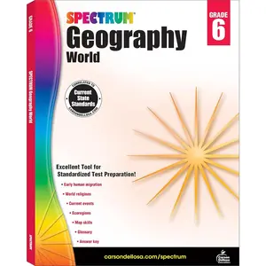 Spectrum Grade 6 Geography Workbook, 6th Grade Workbook Covering International Current Events, World Religions, Migration World History, and World Map ... or Homeschool Curriculum (Volume 96) Workbook Edition