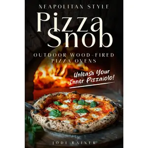 Pizza Snob Neapolitan Style Paperback – April 19, 2024