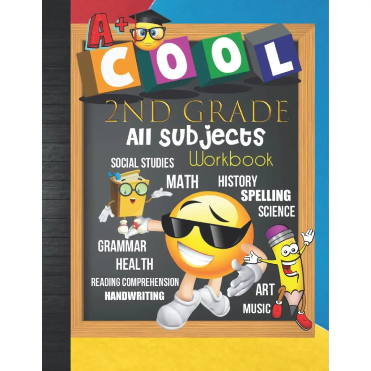 2nd Grade All Subjects Workbook: 2nd Grade All In One Homeschool Curriculum Worksheets: Math, Language Arts, Science, History, Social Studies, ... Tracker Sheets and End-of-Year Elevation Form Paperback – December 9, 2021