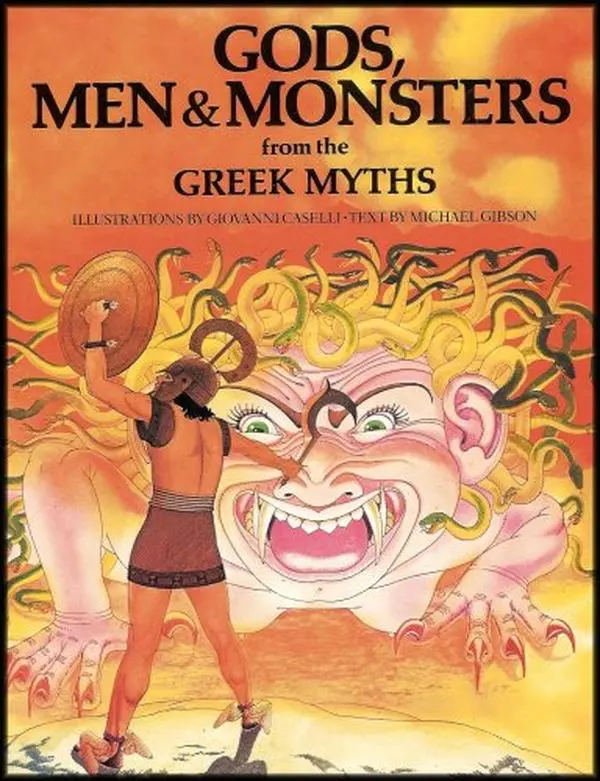 USED-Gods, Men and Monsters From the Greek Myths (Introduction to the Stories of the Greek Gods and Goddesses) by Michael Gibson (Hardcover)