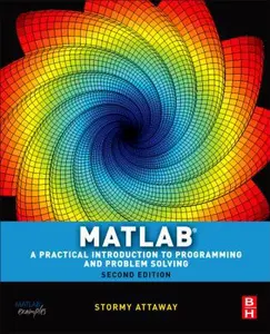 USED Book - Matlab: A Practical Introduction to Programming and Problem Solving by Dorothy C. Attaway Ph.D. (Paperback) - english