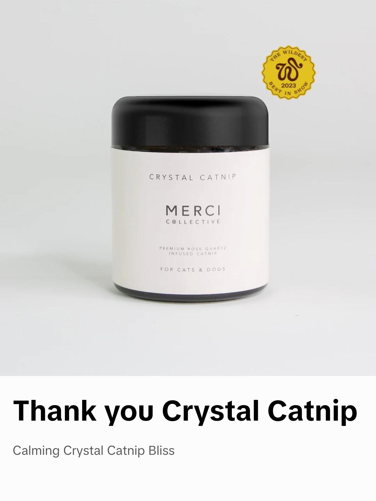 Crystal Catnip for Dogs