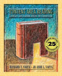 USED-Content Area Reading: Literacy and Learning Across the Curriculum (8th Edition) by Richard T. Vacca (Hardcover)