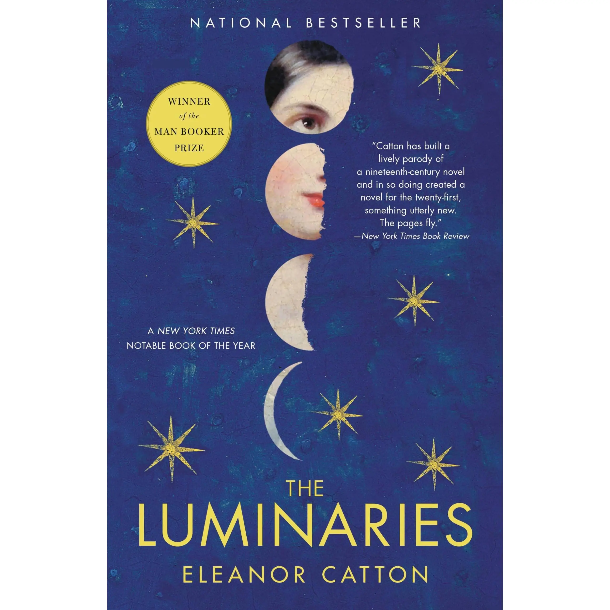 The Luminaries -- Eleanor Catton - Paperback