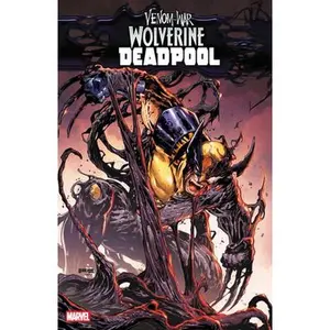 Venom War: Wolverine/Deadpool -- Tim Seeley, Paperback