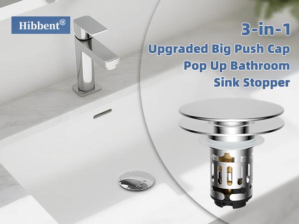Hibbent Universal 3-in-1 Bathroom Sink Strainer  Universal Pop Up Sink Stopper with Big Push Cap Anti-Clogging Metal Filter Basket,Sink Plug with Hair Catcher for 1.1''~2.36'' Basin, Chrome