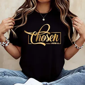 Chosen Bible Verse 1 Peter 2 9 Printed T Shirt White Crewneck Casual Everyday Wear