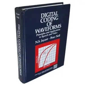 USED Book - Digital Coding of Waveforms: Principles and Applications to Speech and Video (Prentice-hall Signal Processing Series) by N. S. Jayant (Hardcover) - english
