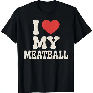 100% Cotton Funny Meatball Art for Men Women Italian Food Lover Meatball T-Shirt