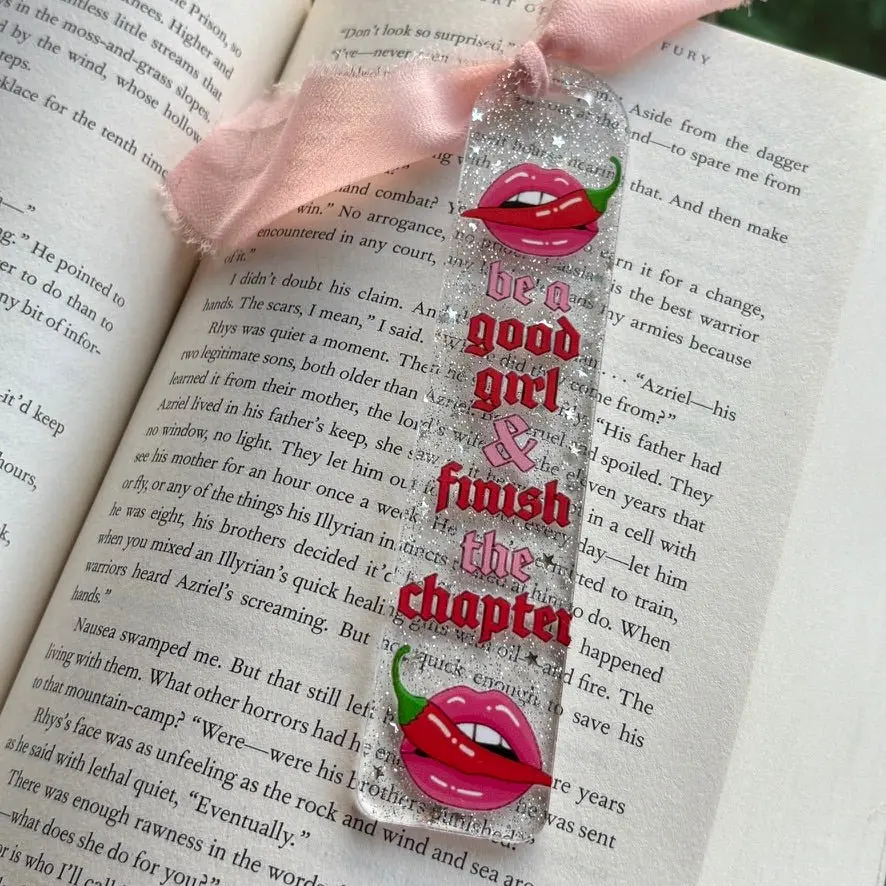 Be a Good Girl & Finish the Chapter Smut Acrylic Bookmark