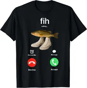 Fih Shoes Fish Funny Misspelled Fish Meme Fih Calling Humor Summer Casual Shortsleeve Cotton T-Shirt