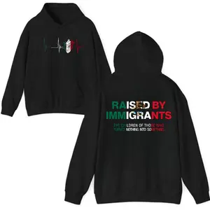 Raised By Immigrants Hoodie – Cultural Identity Quote Pullover, Latino Hoodie, Empowerment Message, Unisex Cotton Hoodie