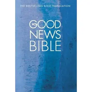 USED-Good News Bible by Anonymous (Hardcover)