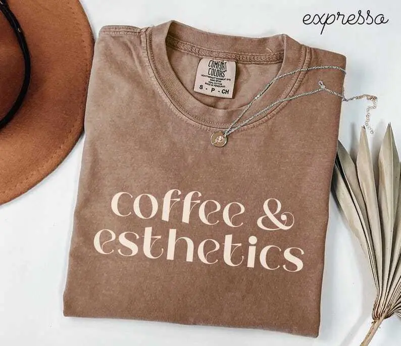Esthetician Comfort Colors Shirt • Coffee & Esthetics Tshirt • Skin Therapist T-shirt • Coffee and Skincare Tees • Aesthetician Graduation Fabric Top