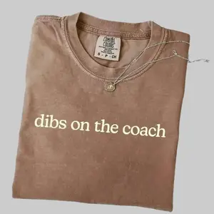 Comfort Colors Dibs On The Coach T-shirt Funny Sports Wife Tee For Football Basketball Baseball Gift Idea For Coach's Or Wife