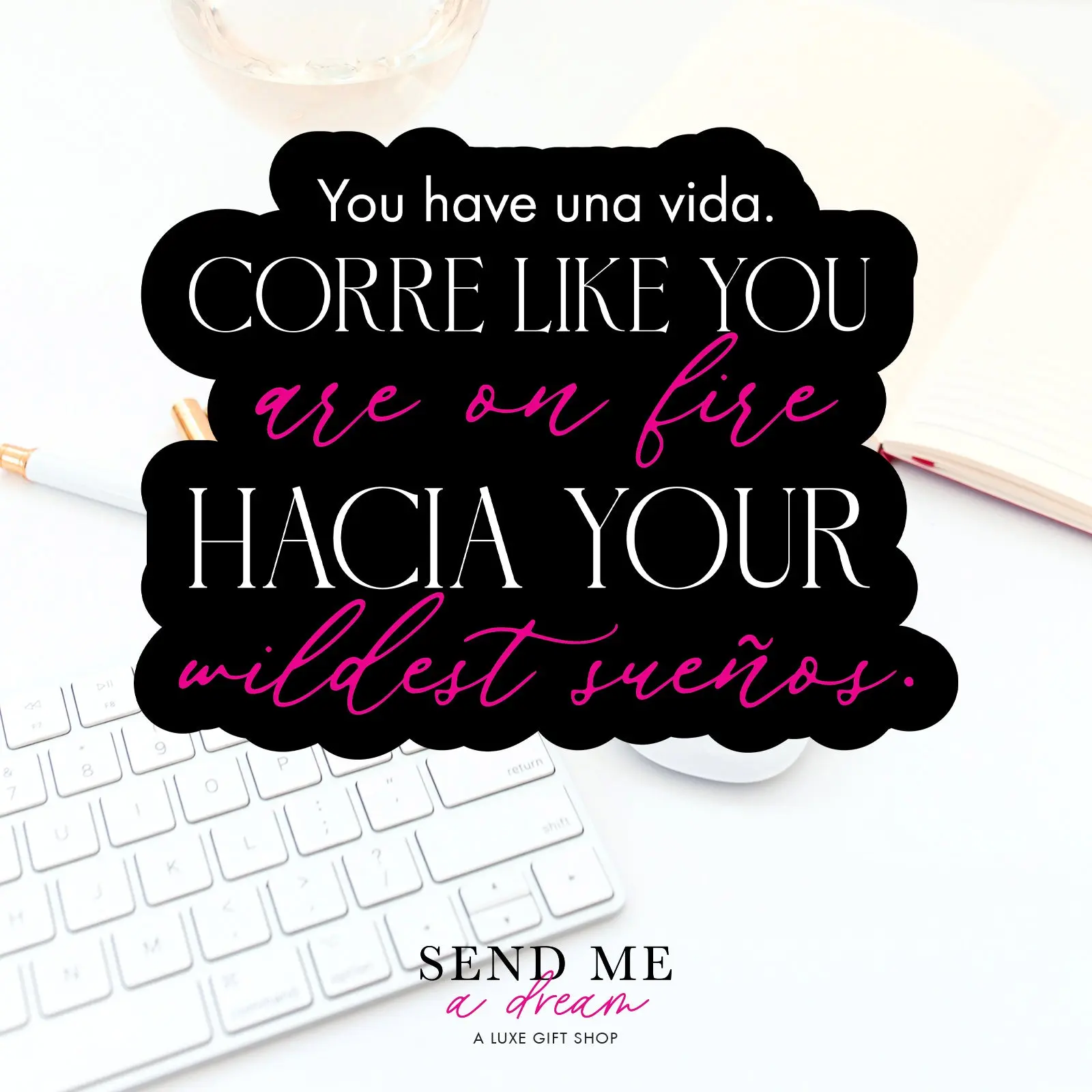 Wildest Sueños Inspirational Spanish Sticker