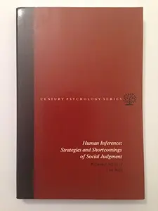 USED-Human Inference: Strategies and Shortcomings of Social Judgement by Richard Nisbett (Paperback)