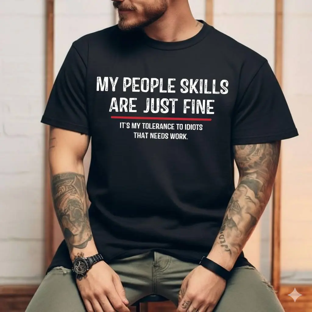 My People Skills Are Just Fine T Shirt , Summer Clothes, Regular Fit Crew Neck Short Sleeve T-Shirt for Outdoor Daily,  Men'S Casual Summer T-Shirt - Trendy Graphic Print, Round Neck, Machine Washable
