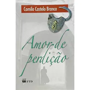 USED-Amor De Perdição by Camilo Castelo Branco (Paperback)