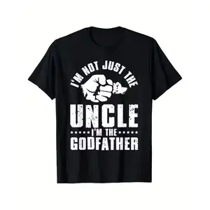 Not Just Uncle Godfather | Godson Goddaughter | Godparent T-Shirt, Men'S And Women'S Four Seasons Cotton Casual Round Neck Outdoor Personality Short-Sleeved T-Shirt