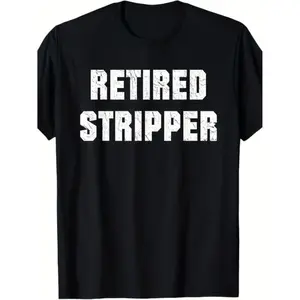 Hilarious Cotton T Shirts For Male Strippers With Bold Designs