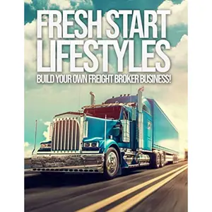 Fresh Start Lifestyles Build Your Own Freight Broker Business Paperback – April 24, 2020