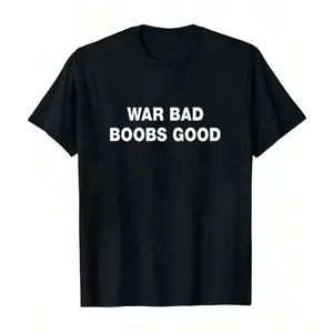 War Bad Boobs Good Printed Tee Vintage Black T-SHIRT - Vintage Shirt, Unisex Shirt, Soft Fabric, Breathable, Comfortable, Short-Sleeved Retro graphic tees