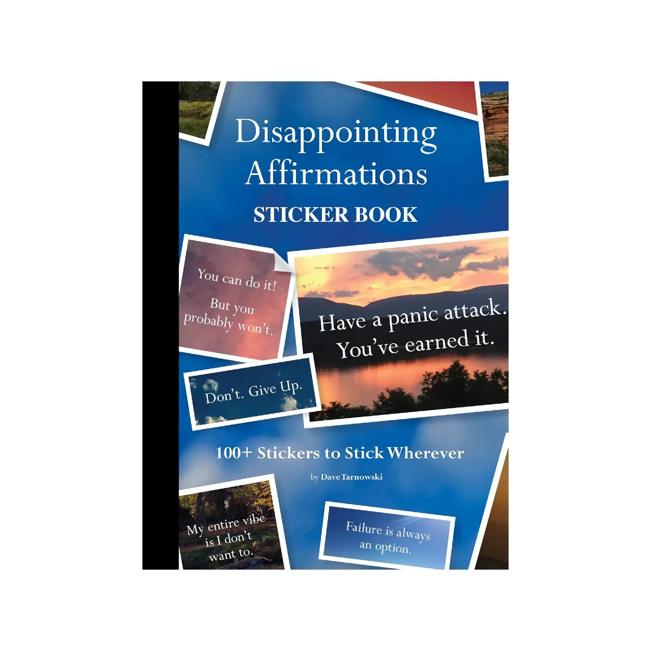 Disappointing Affirmations Sticker Book