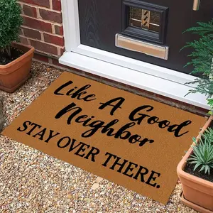Funny Welcome Doormat - "Like A Good Neighbor Stay Over There" Anti-Slip Rubber Back, Indoor/Outdoor Floor Mat for Home Decor, Entryway, Living Room, Kitchen, Bedroom, Dining Room, Patio, and Farmhouse Style, Humorous Doormat