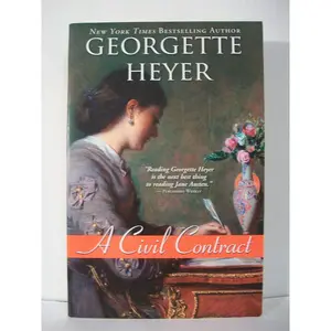 A Civil Contract (Regency Romances, 21) Paperback – November 1, 2011