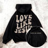 Love Like Jesus-Hoodie