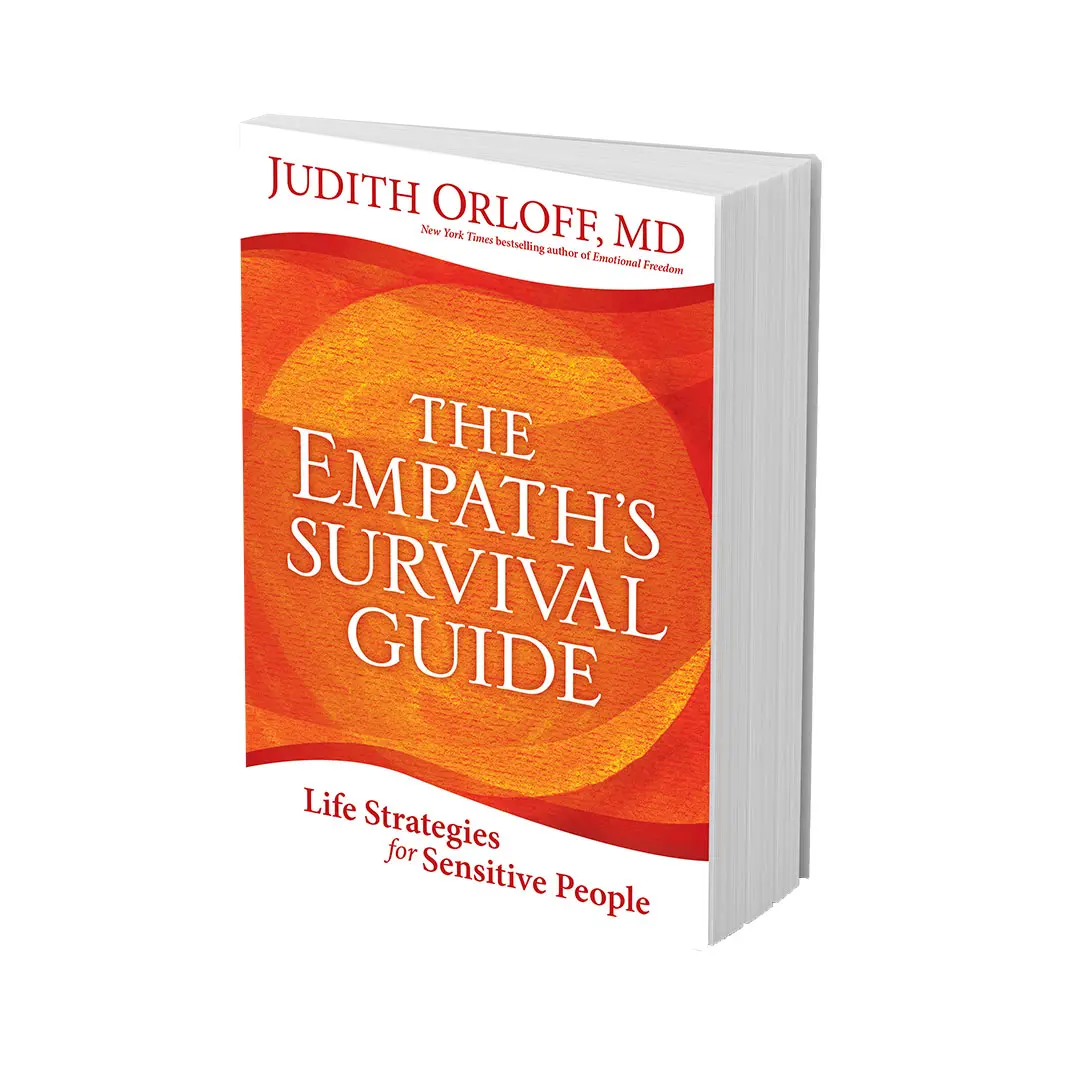 The Empath's Survival Guide: Life Strategies for Sensitive People by Judith Orloff, MD (Paperback Book)