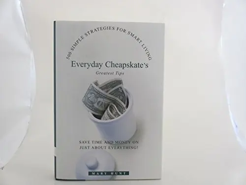 USED Book - Everyday Cheapskate's Greatest Tips (500 Simple Strategies for Smart Living) (500 SIMPLE STRATEGIES FOR SMART LIVING) by MARY HUNT (Hardcover) - english