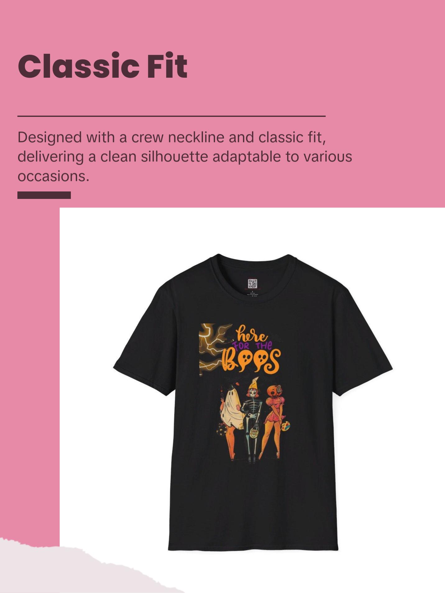 Here For The Boos Halloween Unisex Tshirt Ribbed Reinforced Collar Streetwear Cotton Tee Classic Tagless Comfort