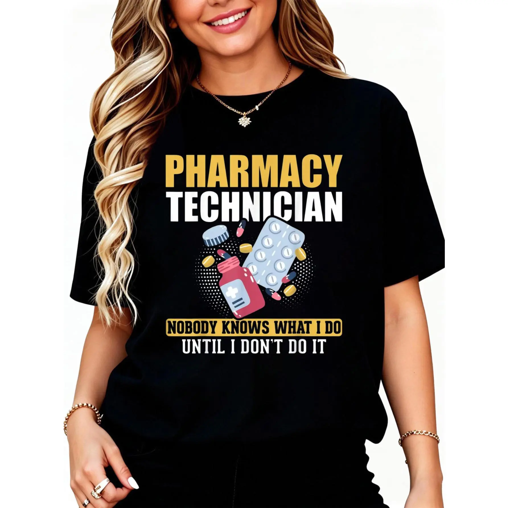 100% Cotton Pharmacy Technicians CPhT Pharmacy Technician Nobody Knows T-Shirt