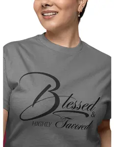 Blessed And Highly Favored T-Shirt Inspirational Faith-Based Shirt Gift for Women Christian T-Shirt Christian Apparel Christian Clothing Faith Apparel