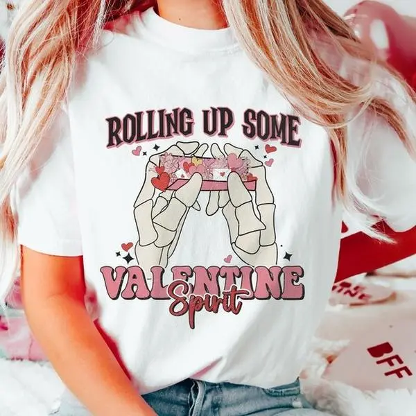 Funny Valentine's Day T-Shirt, Funny Valentine Quotes T-Shirt, Valentine's Sublimation T-Shirt, Valentine Shirt T-Shirt