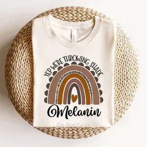 Yep We're Throwin Shade Melanin Rainbow DTF Transfer