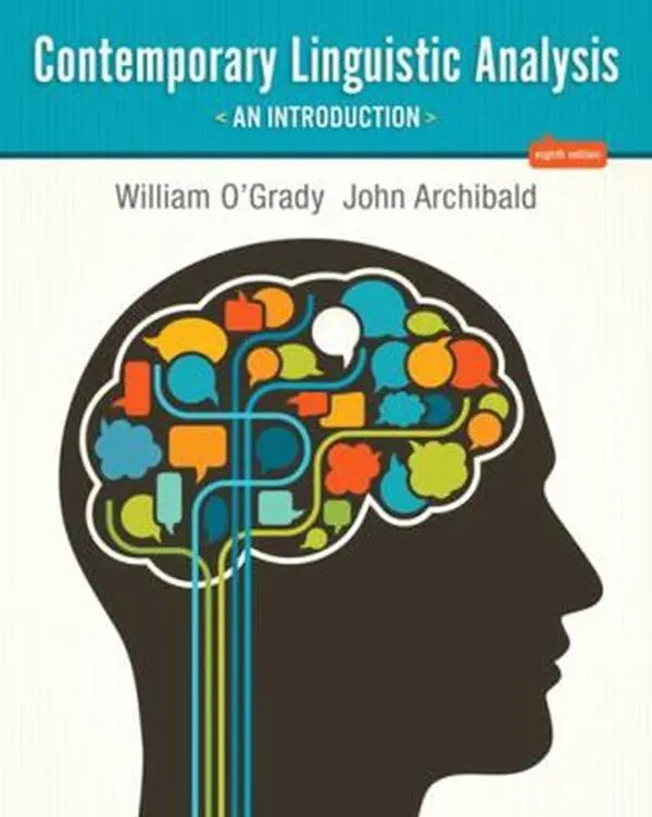 USED Book - Contemporary Linguistic Analysis: An Introduction by William O'Grady (Paperback) - english