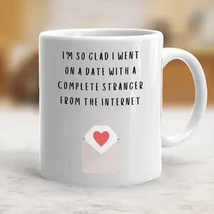 Humorous Message Modern Ceramic Mug, "I'm So Glad I Went On A Date With You" Design - Valentine's Day Gift For Couple - cpl10067