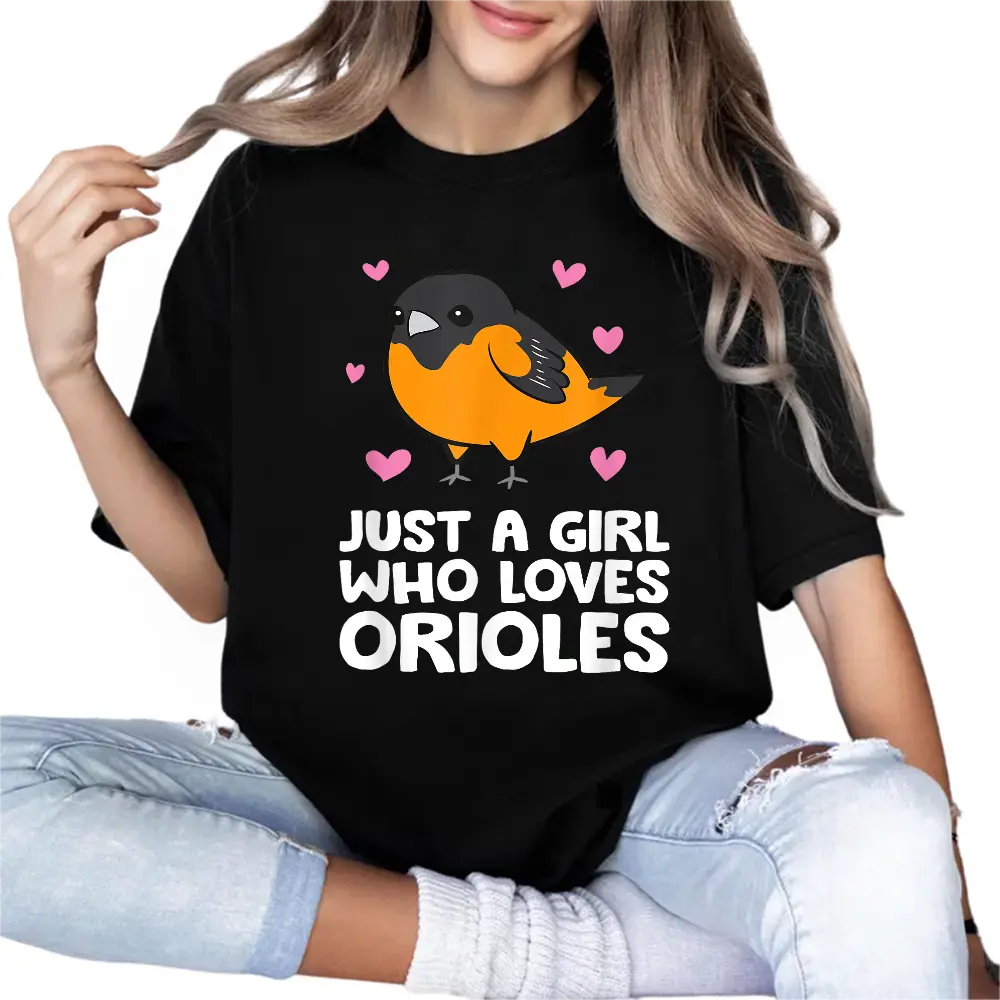 Just a Girl Who Loves Orioles T-Shirt