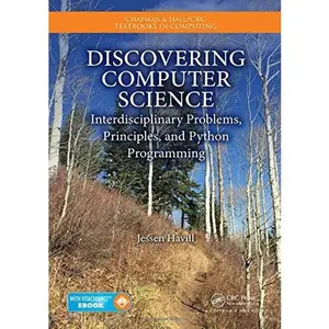 USED-Discovering Computer Science: Interdisciplinary Problems, Principles, and Python Programming by Havill, Jessen (Paperback)
