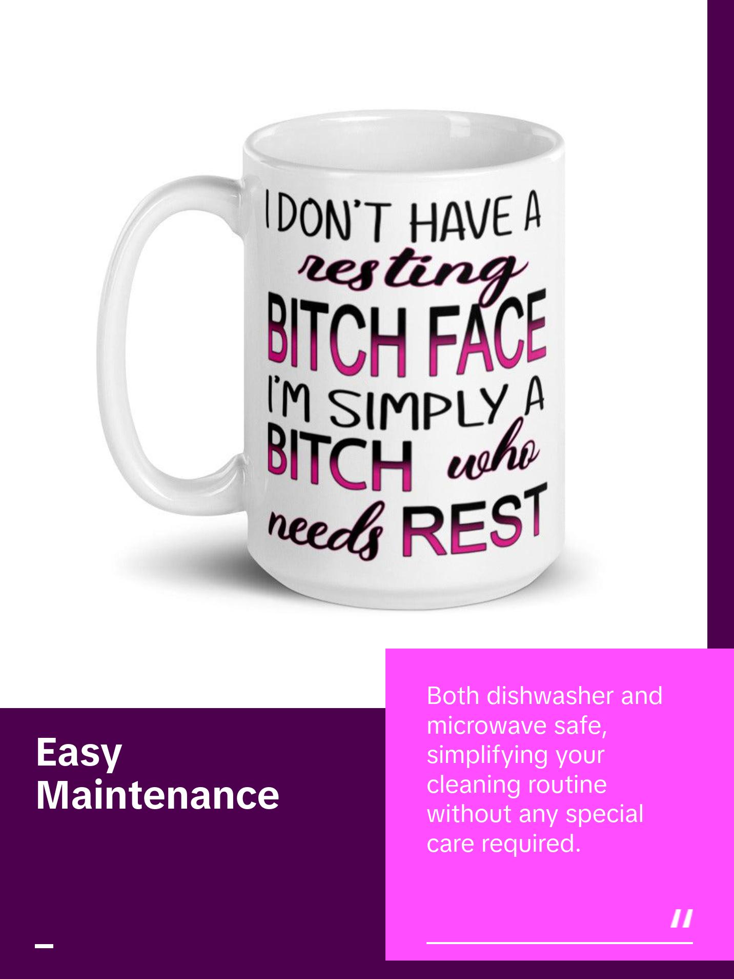 Resting bitch mug