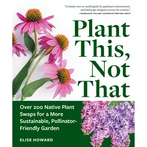 Plant This, Not That by Elise Howard [Paperback Book]