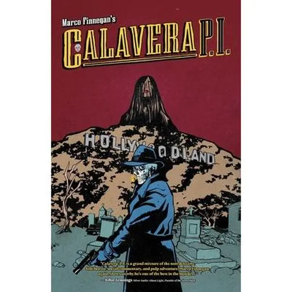 Calavera, P.I. -- Marco Finnegan, Paperback