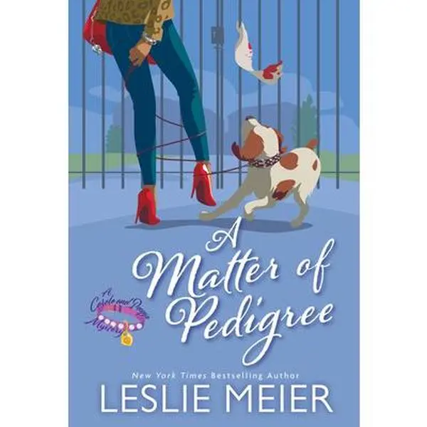 A Matter of Pedigree -- Leslie Meier, Hardcover