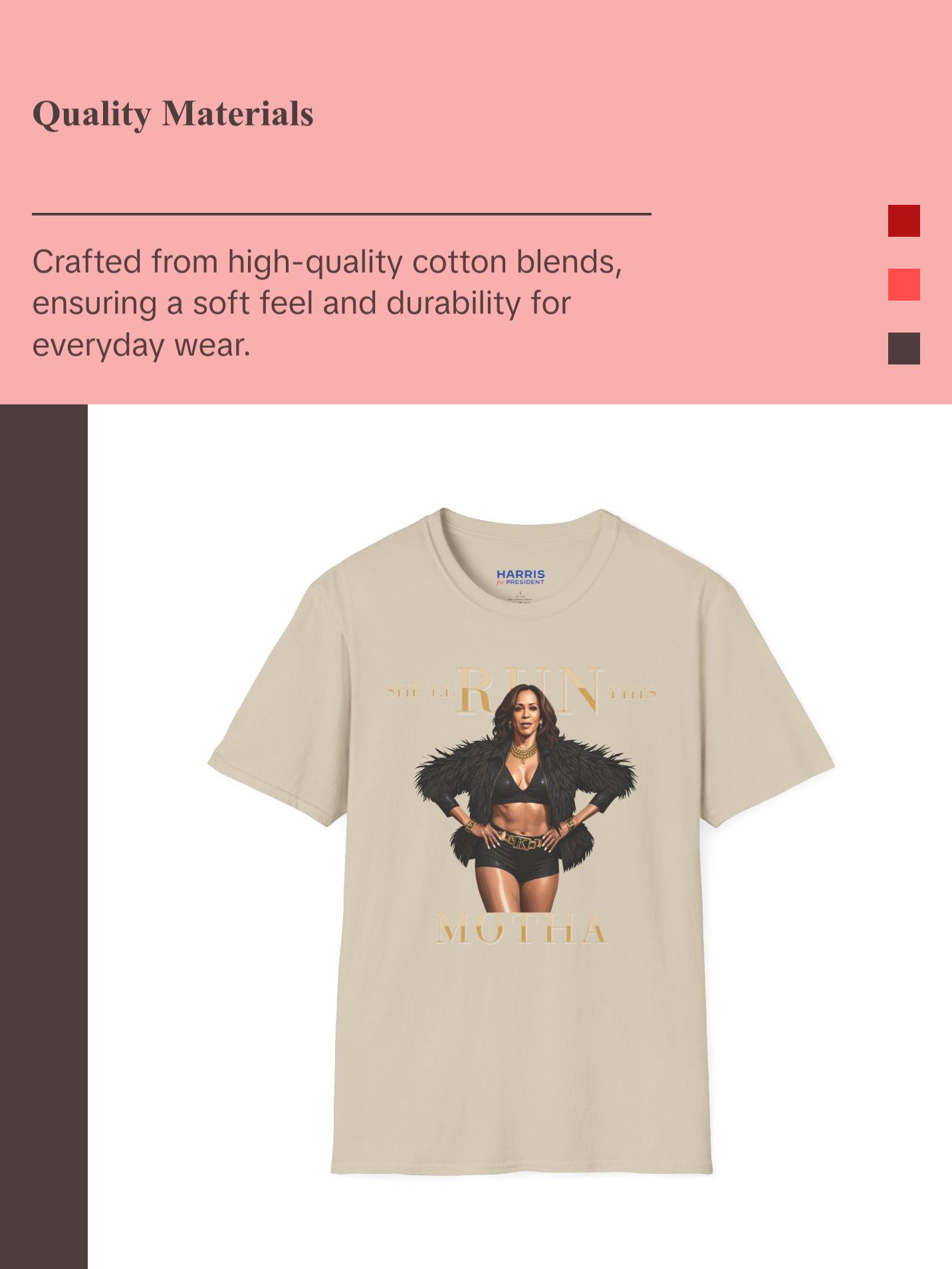 Kamala Harris "She'll Run This Motha" Graphic T-Shirt - Bold Feminine Statement Tee - Available in 10 Colors Casual Comfort