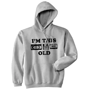 Im This Old Unisex Hoodie Funny Sarcastic Retro Video Tape Hooded Sweatshirt Unisex Vintage Fashion Hoodies Vintage Hoodie Funny Birthday Pullover Novelty Sweatshirt Light Grey